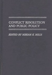 bokomslag Conflict Resolution and Public Policy