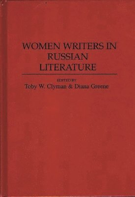 bokomslag Women Writers in Russian Literature
