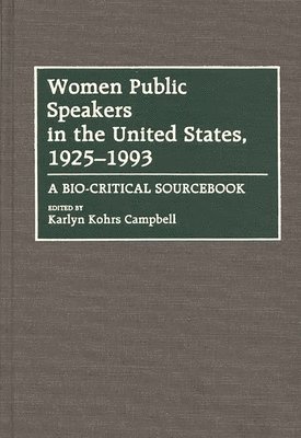 Women Public Speakers in the United States, 1925-1993 1