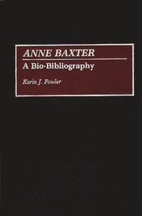 bokomslag Anne Baxter