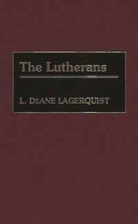 bokomslag The Lutherans