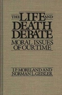 bokomslag The Life and Death Debate