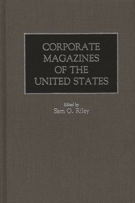 Corporate Magazines of the United States 1