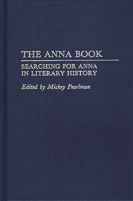 Mickey Pearlman, Mickey Pearlman - Anna Book, Inbunden