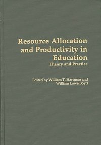 bokomslag Resource Allocation and Productivity in Education