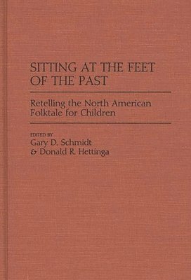 bokomslag Sitting at the Feet of the Past