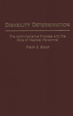 Frank S. Bloch - Disability Determination, Inbunden