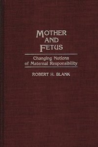 bokomslag Mother and Fetus