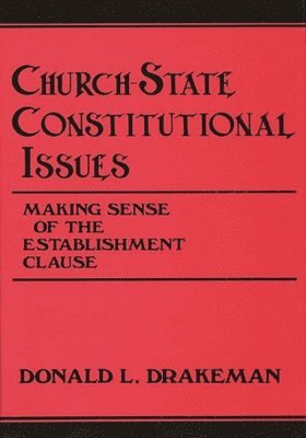 Church-State Constitutional Issues