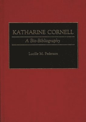bokomslag Katharine Cornell