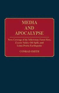 bokomslag Media and Apocalypse