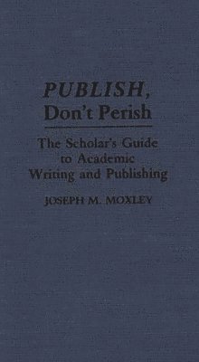 Publish, Don't Perish