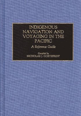 Indigenous Navigation and Voyaging in the Pacific 1
