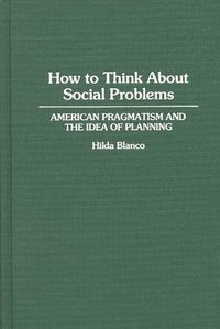 bokomslag How to Think About Social Problems