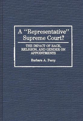 Barbara Perry - Representative Supreme Court?, Inbunden