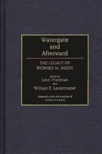 bokomslag Watergate and Afterward