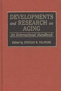 bokomslag Developments and Research on Aging
