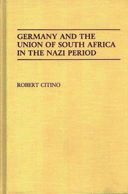 Germany and the Union of South Africa in the Nazi Period 1