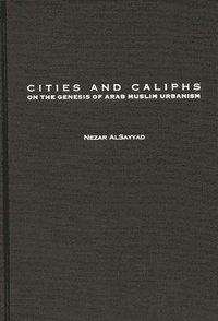 bokomslag Cities and Caliphs