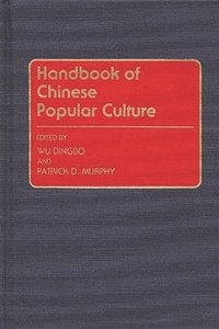 bokomslag Handbook of Chinese Popular Culture