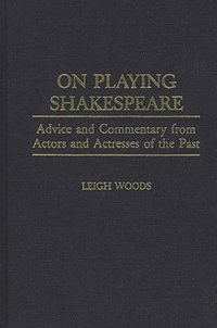 bokomslag On Playing Shakespeare