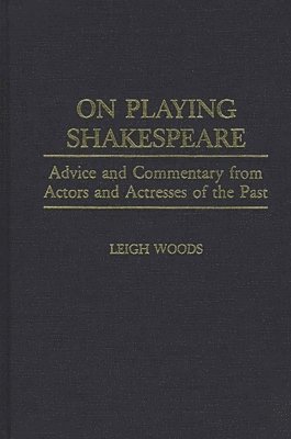 bokomslag On Playing Shakespeare