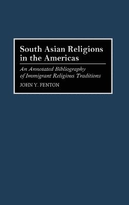 John Y. Fenton, Anom - South Asian Religions in the Americas, Inbunden