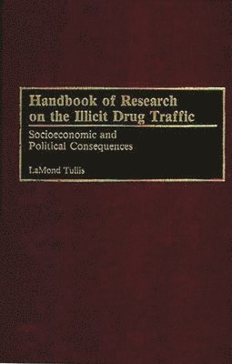 Handbook of Research on the Illicit Drug Traffic 1