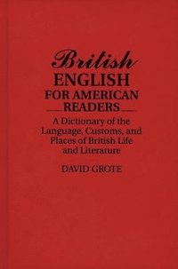 bokomslag British English for American Readers