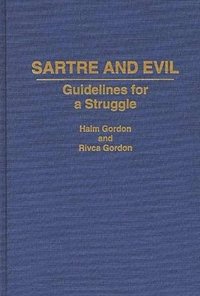 bokomslag Sartre and Evil