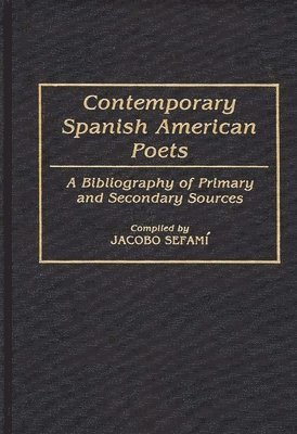 bokomslag Contemporary Spanish American Poets