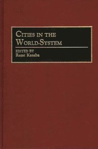 bokomslag Cities in the World-System