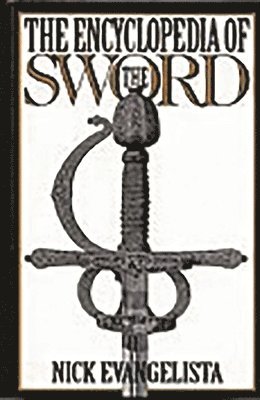 The Encyclopedia of the Sword 1