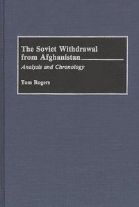 bokomslag The Soviet Withdrawal From Afghanistan