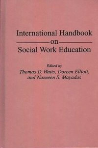 bokomslag International Handbook on Social Work Education