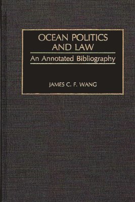 bokomslag Ocean Politics and Law