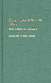bokomslag Current French Security Policy