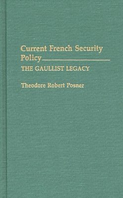 bokomslag Current French Security Policy