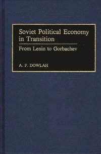 bokomslag Soviet Political Economy in Transition