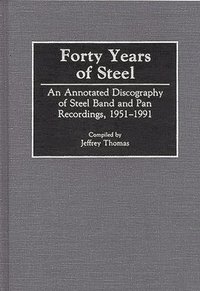 bokomslag Forty Years of Steel