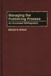 bokomslag Managing the Publishing Process