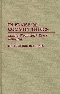 bokomslag In Praise of Common Things