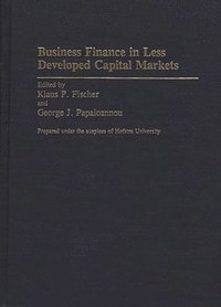 bokomslag Business Finance in Less Developed Capital Markets