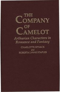 bokomslag The Company of Camelot