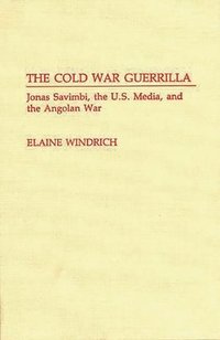 bokomslag The Cold War Guerrilla
