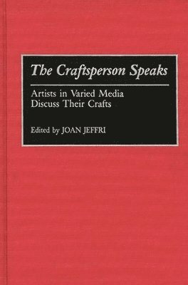 The Craftsperson Speaks 1