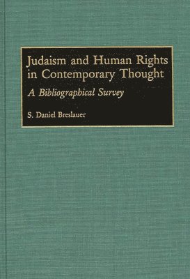 Judaism and Human Rights in Contemporary Thought 1