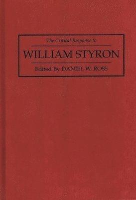 The Critical Response to William Styron 1