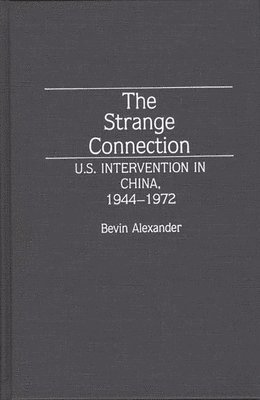 Bevin Azexander - Strange Connection, Inbunden