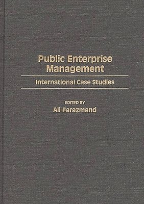 Ali Farazmand - Public Enterprise Management, Inbunden